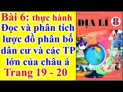 Video Địa Lý Lớp 8 Bài 6 - Đọc và phân tích lược đồ phân bố... - youtube