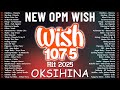 Top 1 Viral OPM Acoustic Love Songs 2025 Playlist рџ Best Of Wish 107 5 Song Playlist 2025 Top 1 Viral OPM Acoustic Love Songs 2025 Playlist рџ Best Of Wish 107 5 Song Playlist 2025