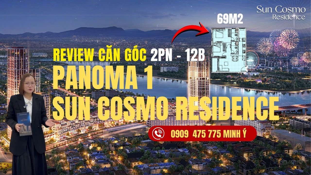 Khám phá căn GÓC 2PN 69m2 Dự Án PANOMA 1 - SUN COSMO RESIDENCES ĐÀ NẴNG | 0909 475 775 Minh Ý BĐS