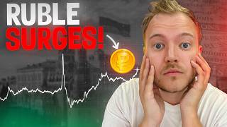 Why The Russian Ruble Is Getting Stronger