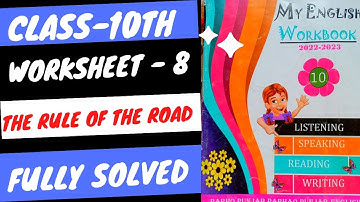 #pseb  Class-10th English Workbook worksheet -8 (The rule of the Road) Fully solved 2023