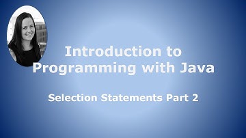 Selection Statements Part 2