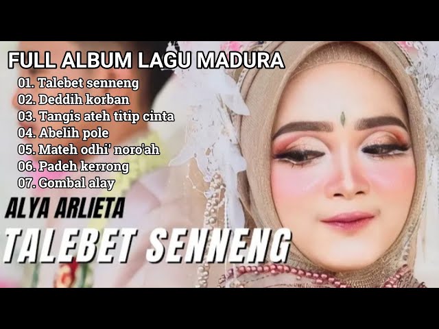 Full album lagu madura || TALEBET SENNENG || Alya arlieta class=