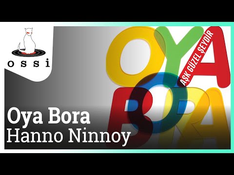 Oya Bora - Hanno Ninnoy (Sıcak Saatler)