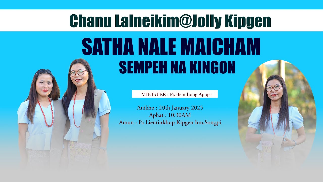 Chanu Lalneikim @ Jolly Kipgen || SATHA NALE MAICHAM SEMPEH NA || 20th/01/2025 Monday