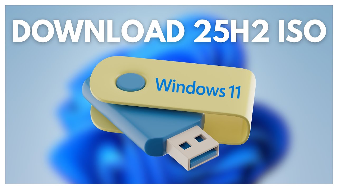 How to Download Windows 11 25H2 ISO File (From Microsoft) - YouTube