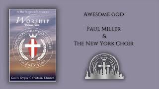 Miniatura de vídeo de "Awesome God The New York Church"