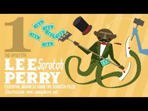 Lee "Scratch" Perry - 1. The Upsetter
