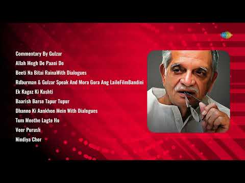 Nostalgic Gulzar Songs