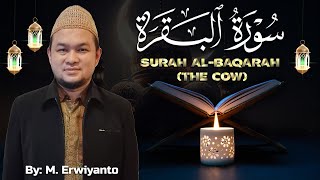 Surah Al-Baqara (Full ) - Setan kabur Dari Rumah - Penenang Hati dan Pikiran by Ust.Erywiyanto