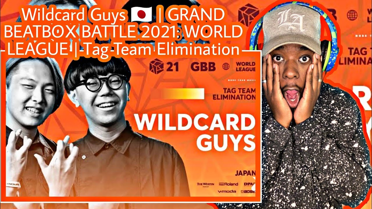 Wildcard Guys 🇯🇵 | GRAND BEATBOX BATTLE 2021: WORLD LEAGUE | Tag Team Elimination [REACTION!!!]