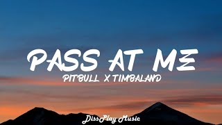 Pitbull ft Timbaland - Pass at Me (lyrics) Resimi