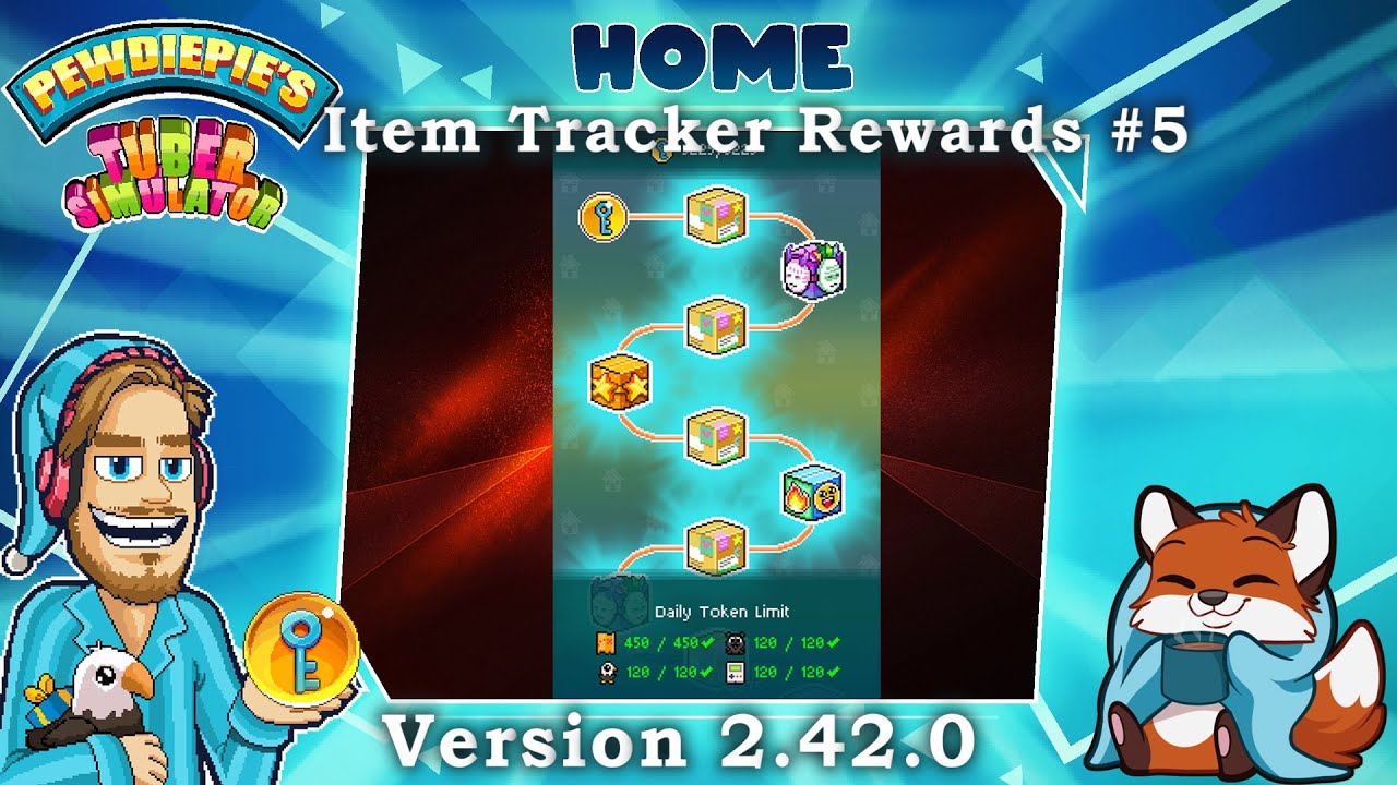Pewdiepie's Tuber Simulator - All Home Item Tracker Rewards #5