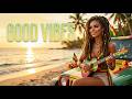 Feel Good Reggae Mix 2026 🌞 Chill Island Vibes | Relaxing Beach Music