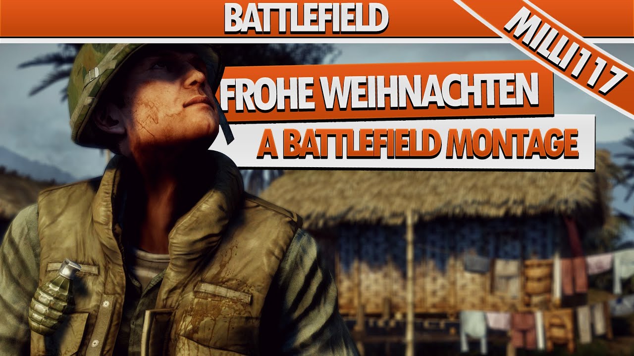 Frohe Weihnachten | A Battlefield Montage by MILLI 117