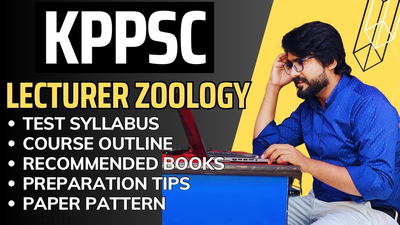 How To Prepare KPPSC Lecturer Zoology Test Syllabus Outline how-to-prepare-kppsc-lecturer-zoology-test-syllabus-outline