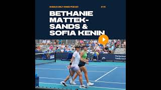 Bethanie Mattek-Sands & Sofia Kenin Interview from the Miami Open