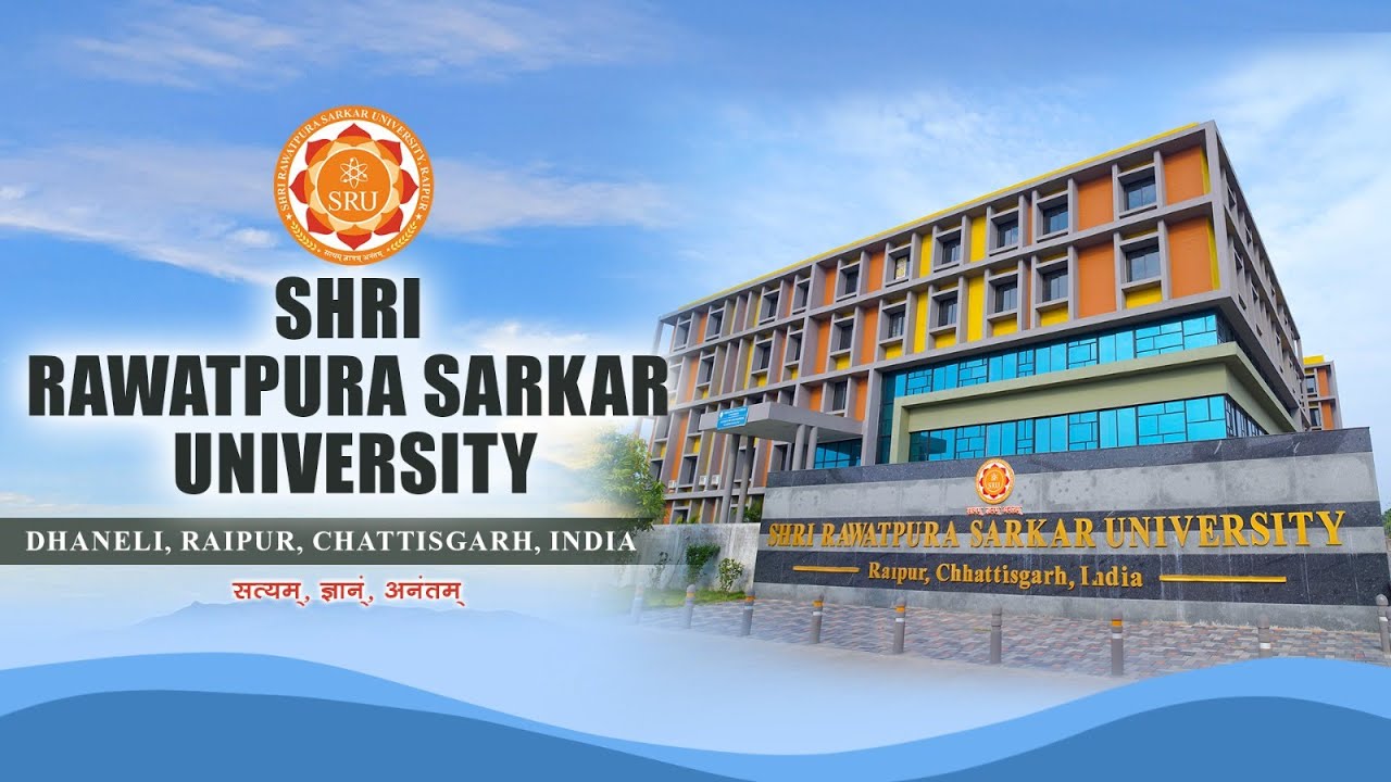 Shri Rawatpura Sarkar University, Raipur, Chattisgarh