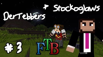 Lets Play FTB Unleashed w/ Friends - Episode 3