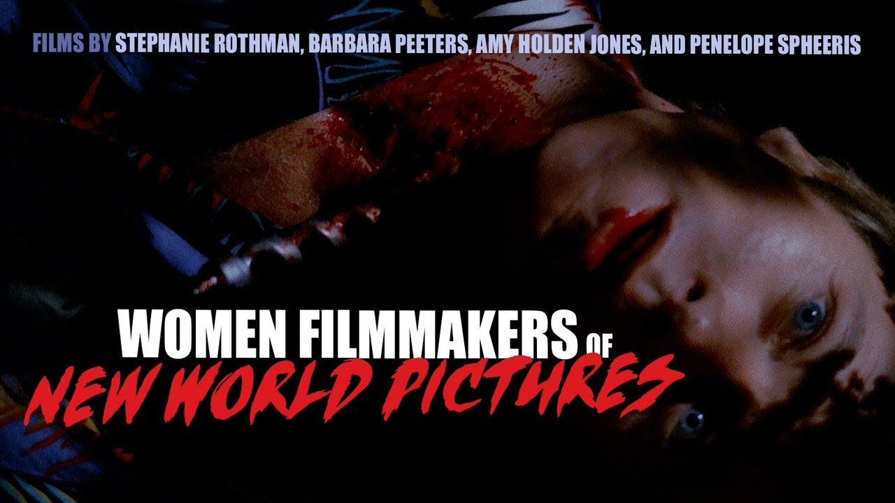 Women Filmmakers of New World Pictures - Criterion Channel Teaser