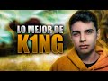 LO MEJOR DE K1NG | MOMENTOS DIVERTIDOS