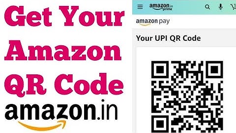 Amazon QR Code|How To Check My QR Code In Amazon App| Amazon Mai QR Code Kahan Se Dekhe|Amazon|Hindi