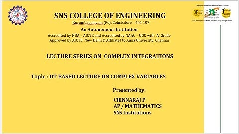 DT Based Lecture video | Complex Integrations| SNS Institutions