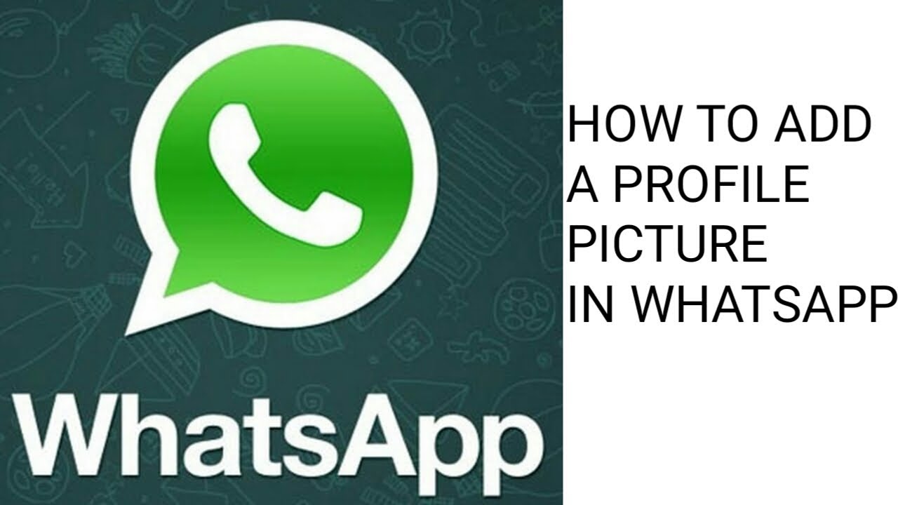 How To Add A Profile Picture In Whatsapp Sp Tech English Youtube