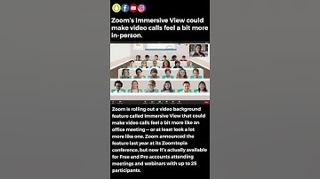 Zoom’s Immersive View could make video calls feel a bit more in-person.
