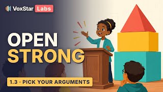 Kids Debate Constructive 1.3. How to Choose Your 2–3 Strongest Arguments (Don’t Say Too Much!)