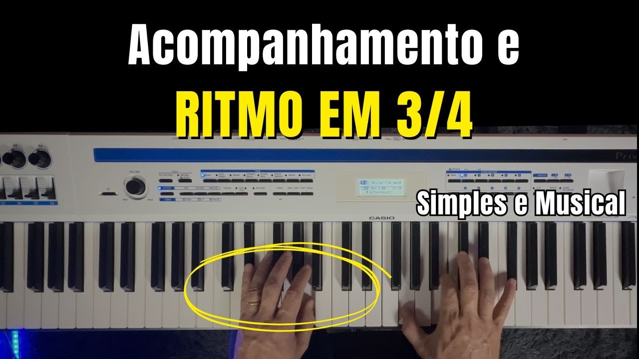 Aprenda Acompanhamento e RITMO em 3/4 no Teclado Simples e Musical!