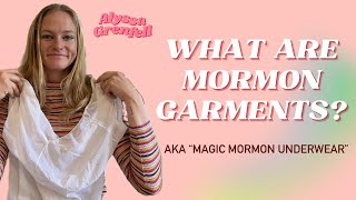 Mormon Garments Explained