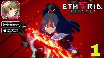 Etheria Restart Gameplay walkthrough deel 1 (Android/iOS)