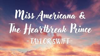 Taylor Swift - Miss Americana & The Heartbreak Prince (Lyric Video) Resimi