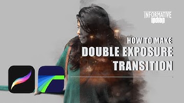 How to make Double Exposure Transition Effect on iPad/iPhone using Procreate & Lumafusion
