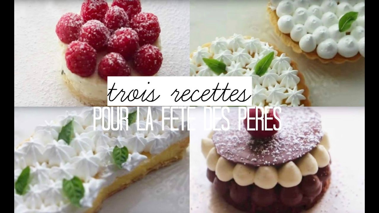 3 Recettes Facile Pour La Fete Des Peres Youtube
