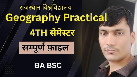 4th Semester Geography Practical File kese bnaye | How to make BA 4th Semester Practical File