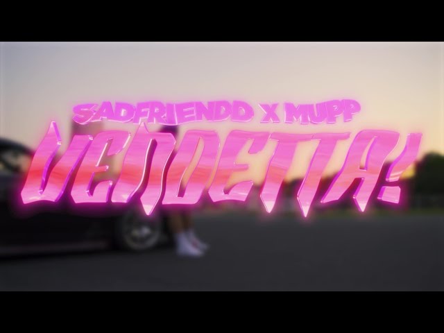 vendetta! - Sadfriendd x Mupp (official music video) Dir. by @nashbrowin class=