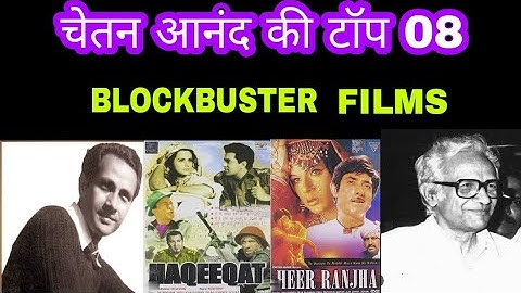 Director Chetan Anand Top 8  Superhit and Hit Films |chetan anand Top  hit & semi hit Films