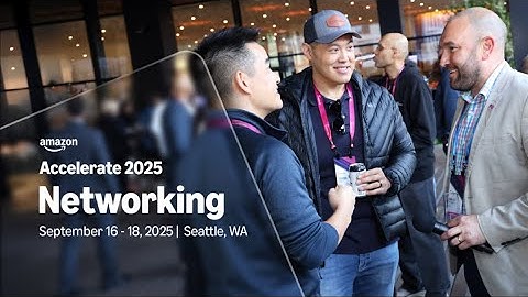 Amazon Accelerate 2025: Where Seller Connections Drive Success Sept 16-18