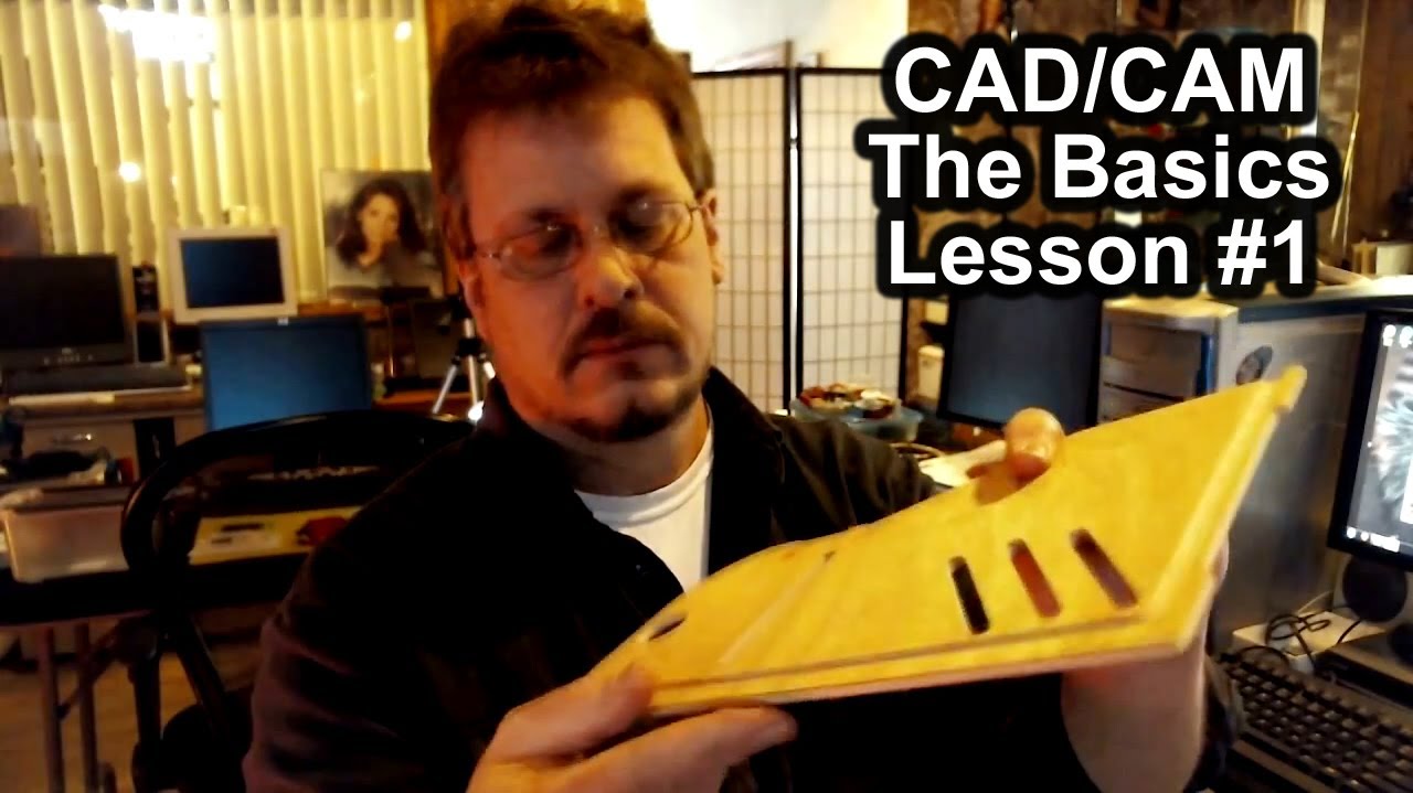 All About the CNC Router 101 - CAD/CAM Exploring The Basics - Part #1 ...