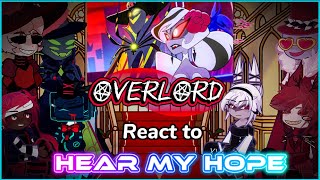 Hh Overlord React To Hazbin Hotel Song Hear My Hopegacha Life 2X