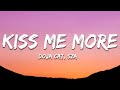 Doja Cat - Kiss Me More (Lyrics) ft. SZA