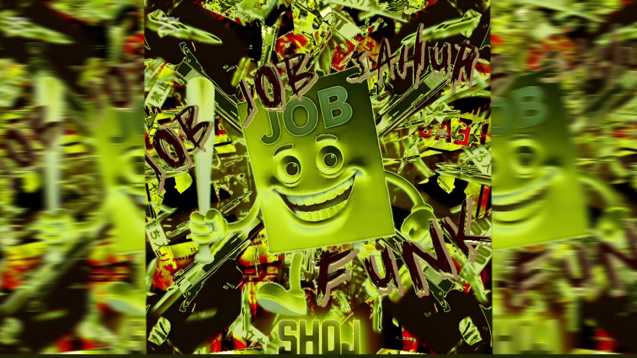 JOB JOB SAHUR FUNK -shoj- 