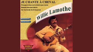 Video thumbnail of "Willie Lamothe - Je chante à cheval"