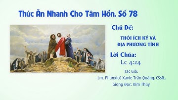 THÓI ÍCH KỶ VÀ ĐỊA PHƯƠNG TÍNH  - Lm.  Phanxicô Xavie Trần Quảng, CSsR ,