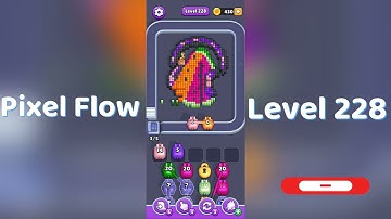 🎮 Pixel Flow Level 228 Walkthrough | Go Answer 🧩✨