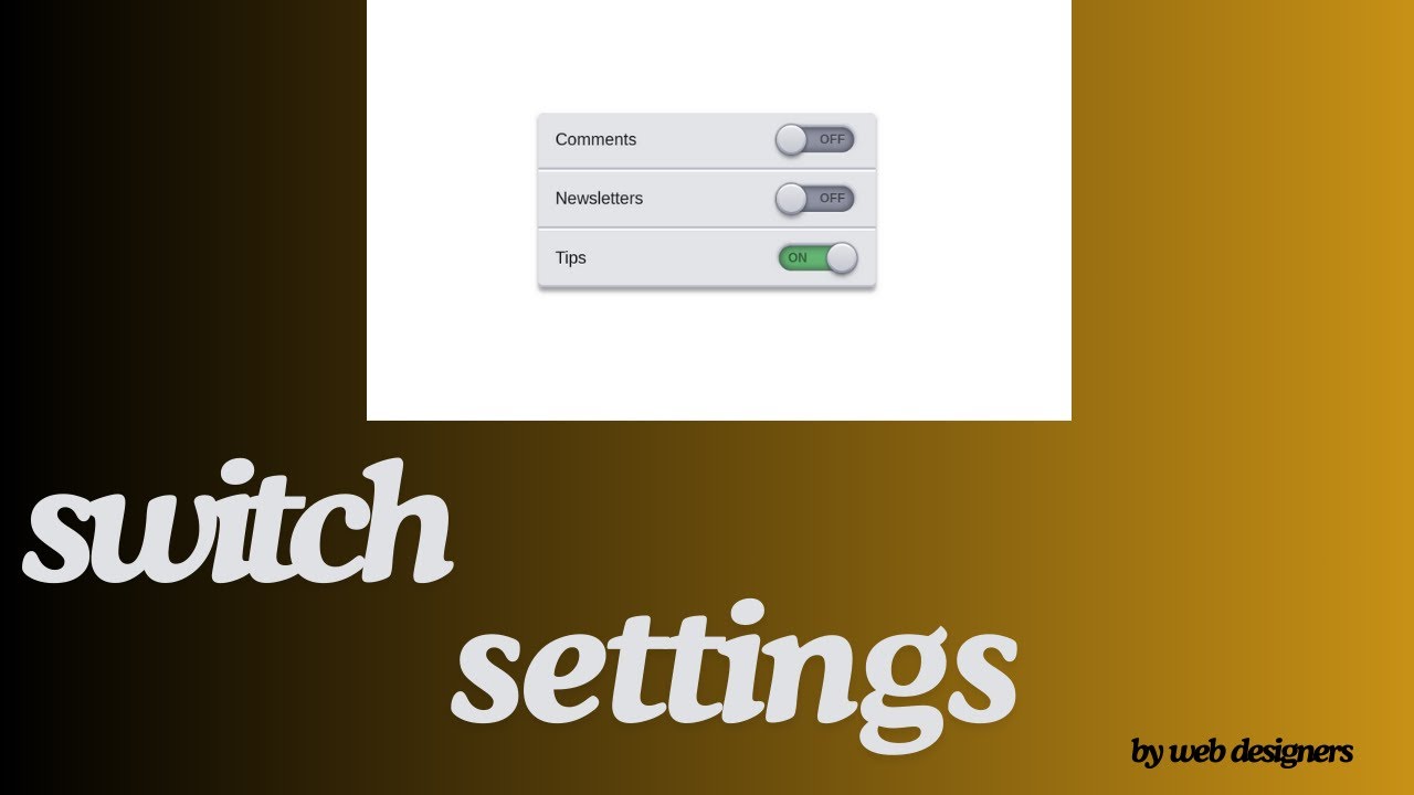 How to create switch setting project with html and css | web ...