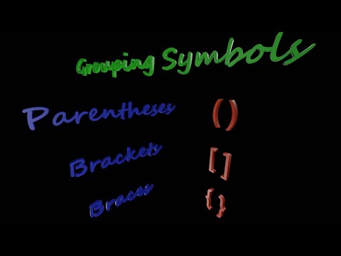 2.5 Parentheses, Brackets, Braces - Grouping Symbols | Hindi | India | Math Foundation | Abhinav