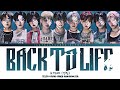TEAM 앤팀 Back To Life Testo Sub Ita Color Coded Han Rom Ita 